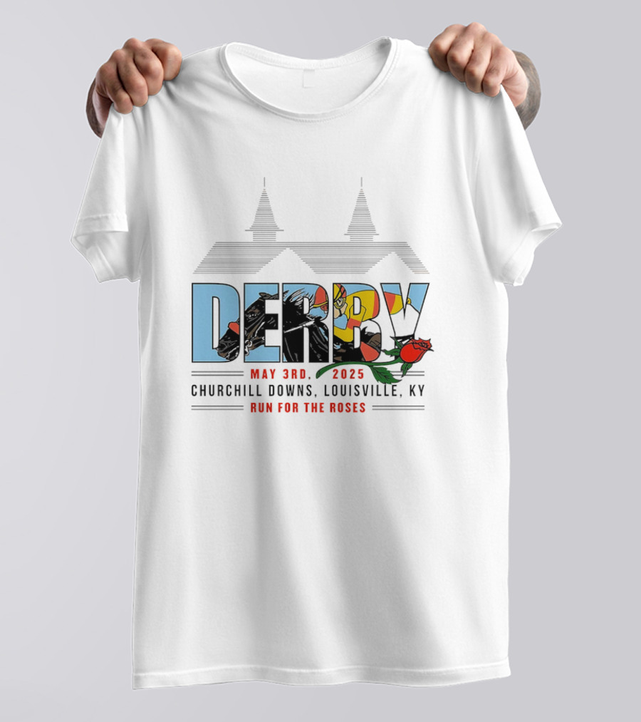 Derby May 3rd 2025 Churchill Downs Louisville KY Run For The Roses T-Shirt