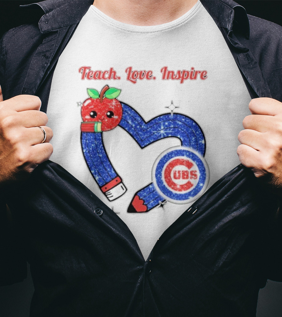 Chicago Cubs Teach Love Inspire Apple Pencil Heart T-Shirt