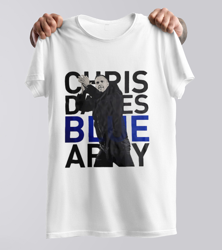 Chris Davies Blue Army Leadership And Inspiration T-Shirt