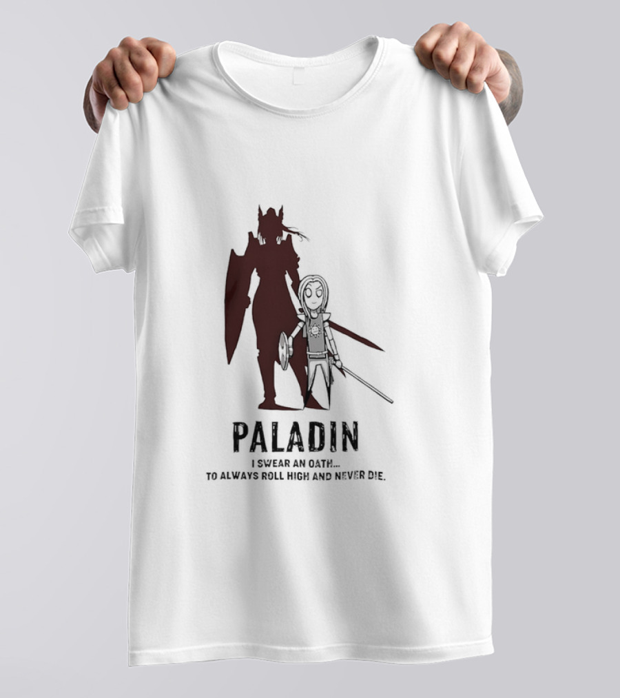 Dungeons And Dragons Paladin Oath Always Roll High Never Die T-Shirt