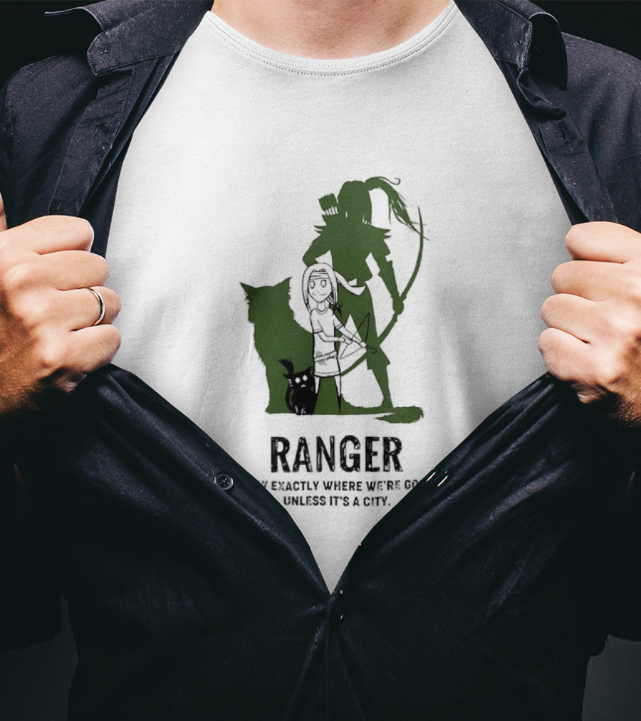 Dungeons And Dragons Ranger With Bow And Wolf Companion I Know Exactly Where We’re Going Unless It’s A City T-Shirt