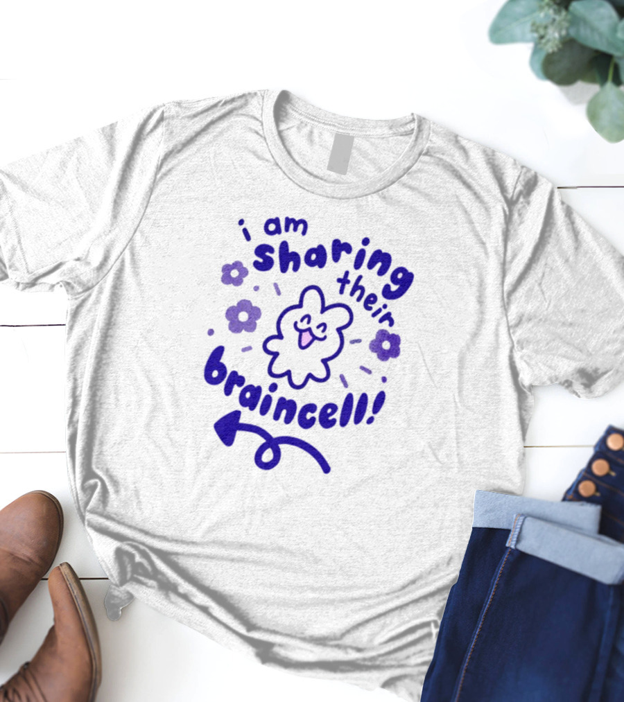 I Am Sharing Their Braincell Playful Character With Flowers And Arrow T-Shirt