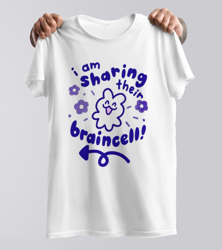 I Am Sharing Their Braincell Playful Character With Flowers And Arrow T-Shirt