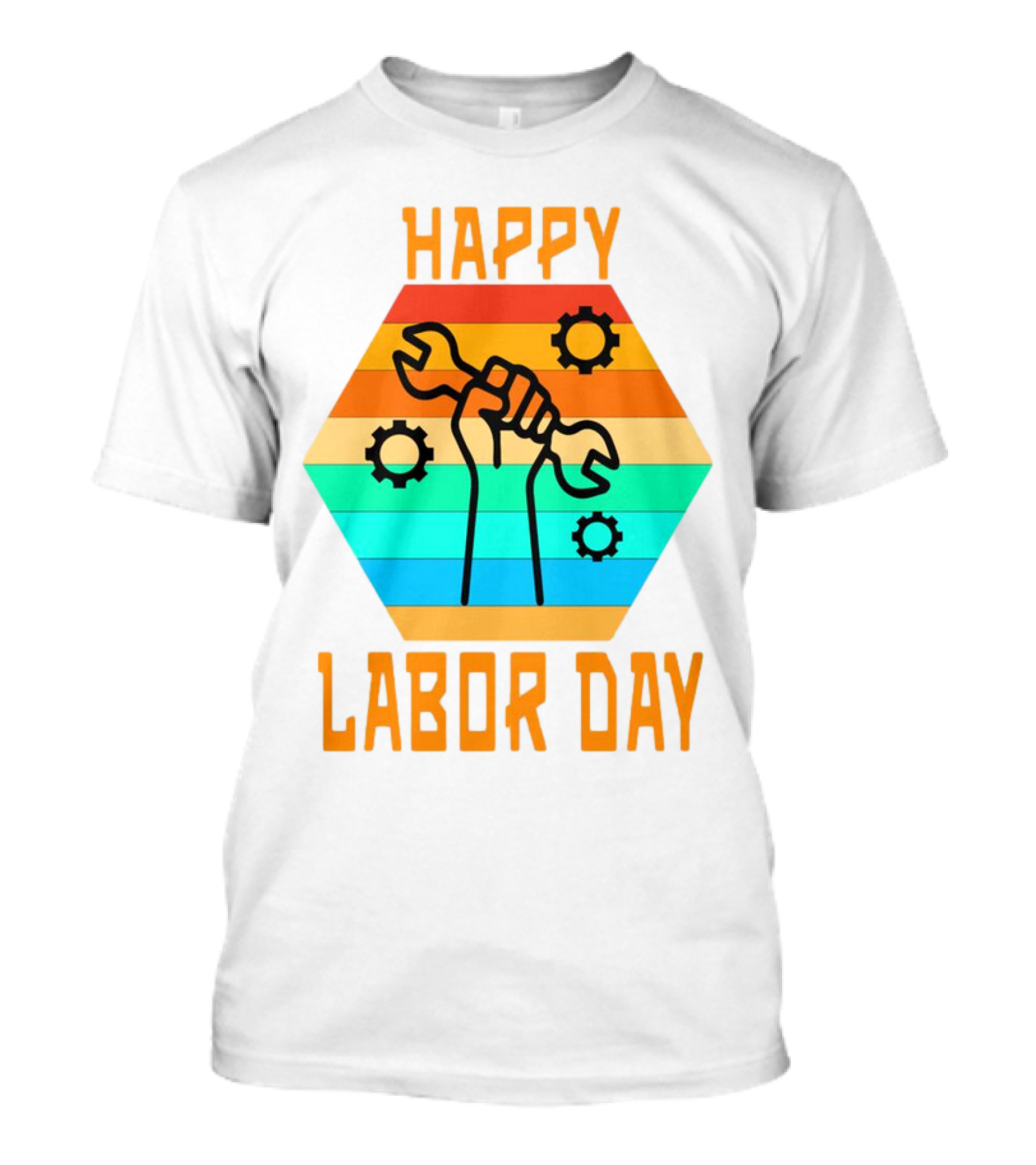 Colorful Wrench Fist Gear Happy Labor Day T-Shirt