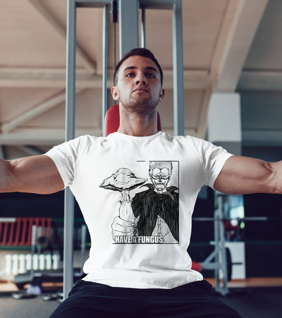 Have A Fungus En Cartoon T-Shirt