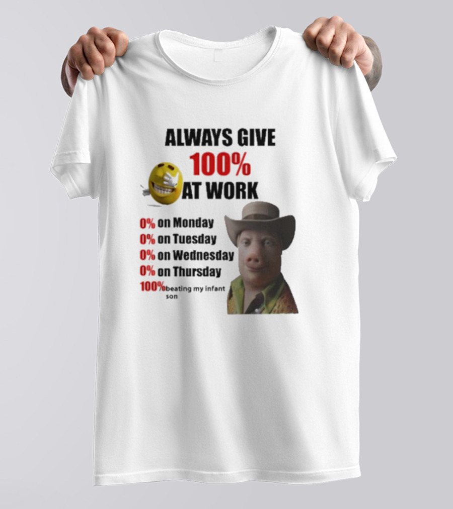 John Pork Always Give 100% At Work Emoji Cowboy Hat T-Shirt