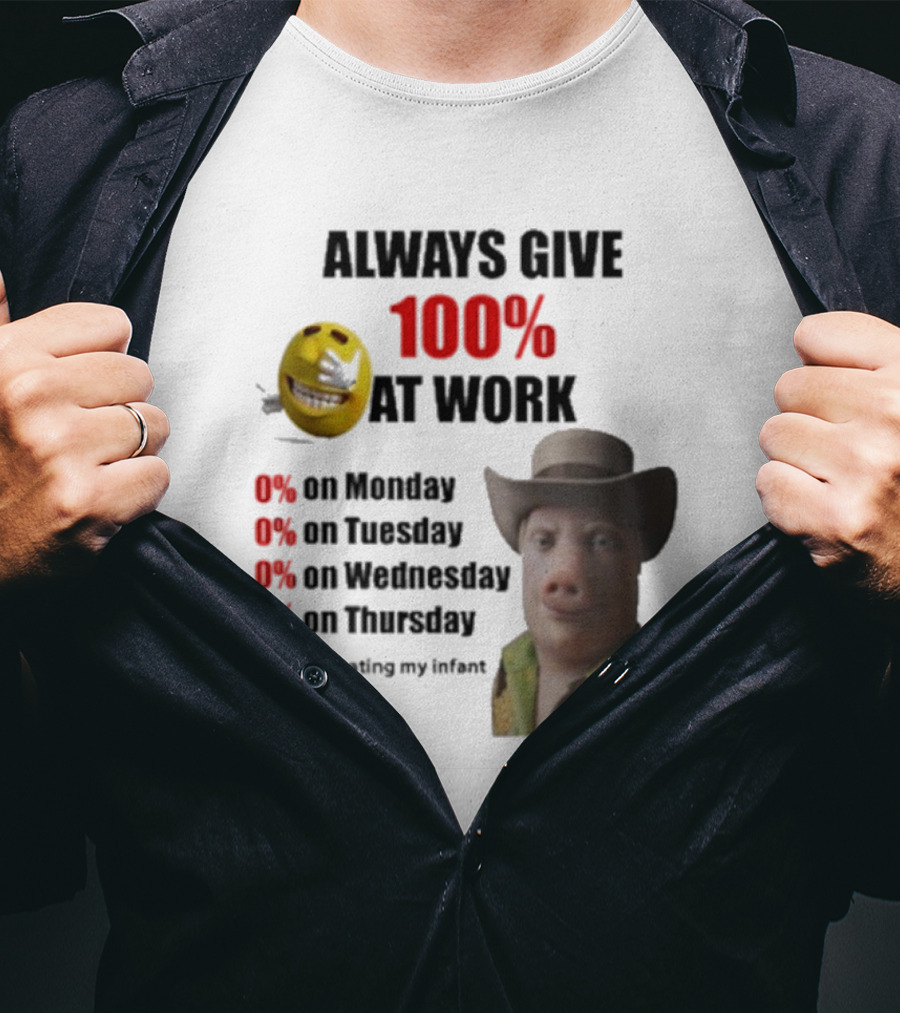 John Pork Always Give 100% At Work Emoji Cowboy Hat T-Shirt