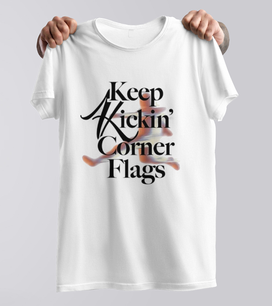Keep Kickin Corner Flag T-Shirt