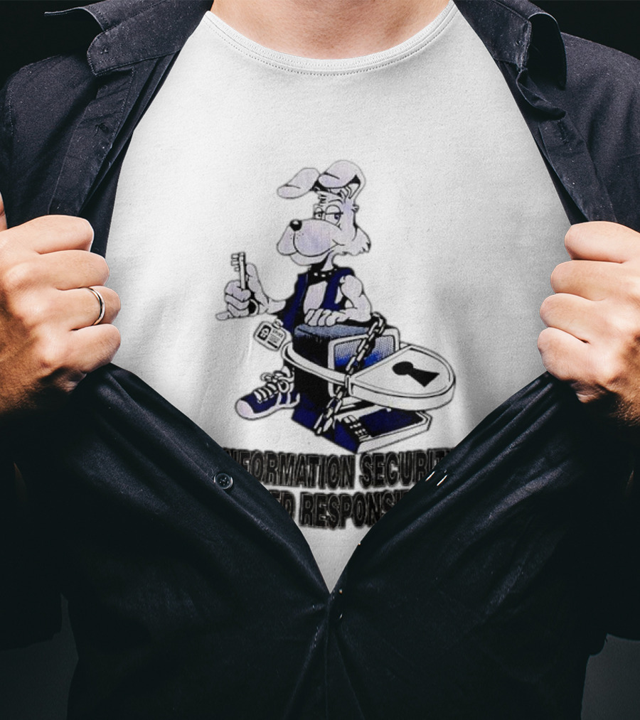 "Information Security A Shared Responsibility With Lock And Key Dog Character" T-Shirt