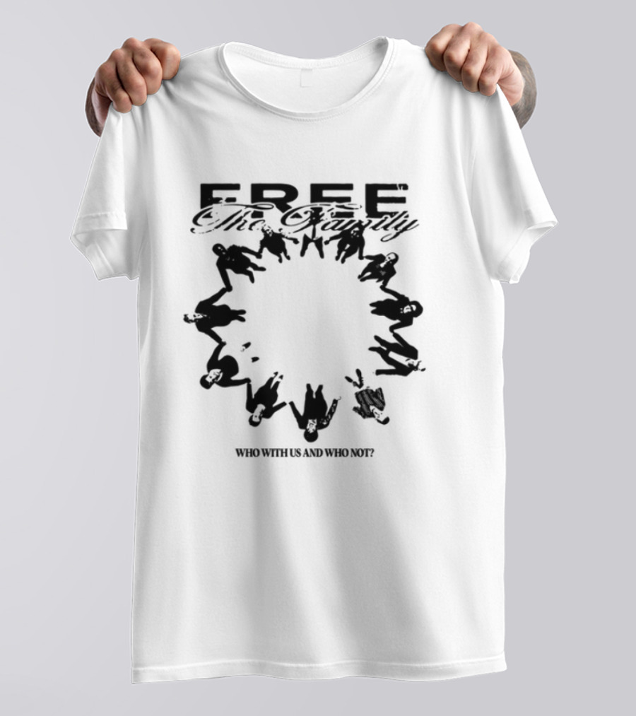 Lildurk Free The Family Who With Us And Why Not Victory Hand Symbol Circle T-Shirt