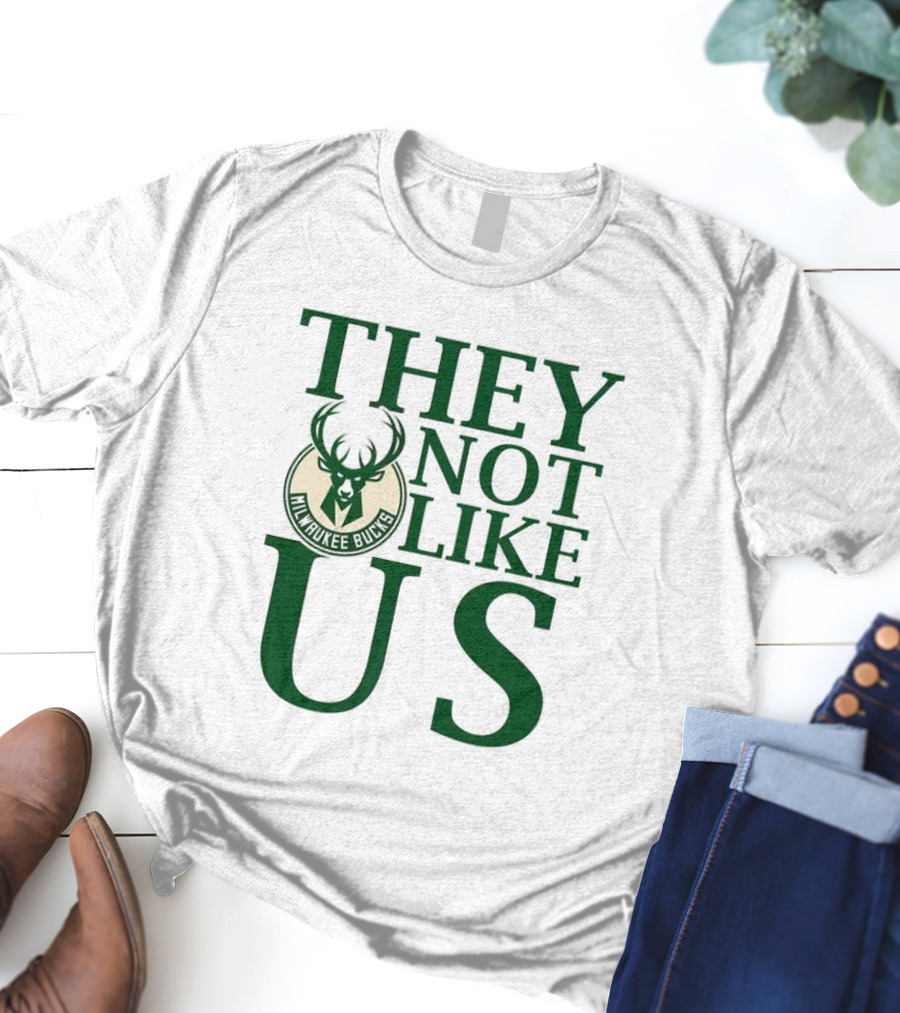Milwaukee Bucks They Not Like Us Basketball Team Slogan T-Shirt