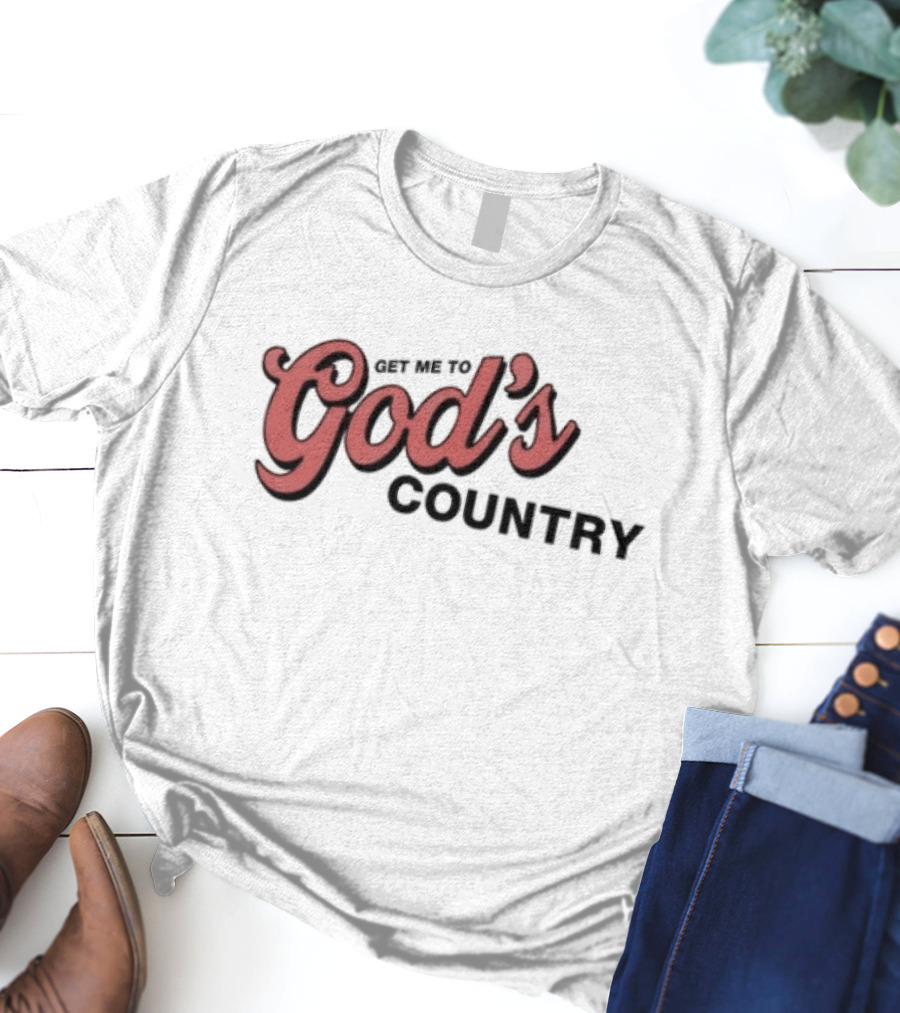 "Morgan Get Me To God's Country Text Design In Bold Red Font" T-Shirt