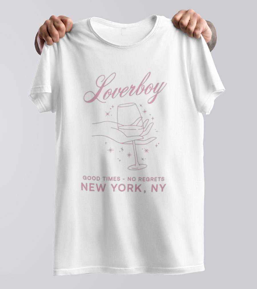 Loverboy Good Times No Regrets New York NY Sparkling Glass T-Shirt