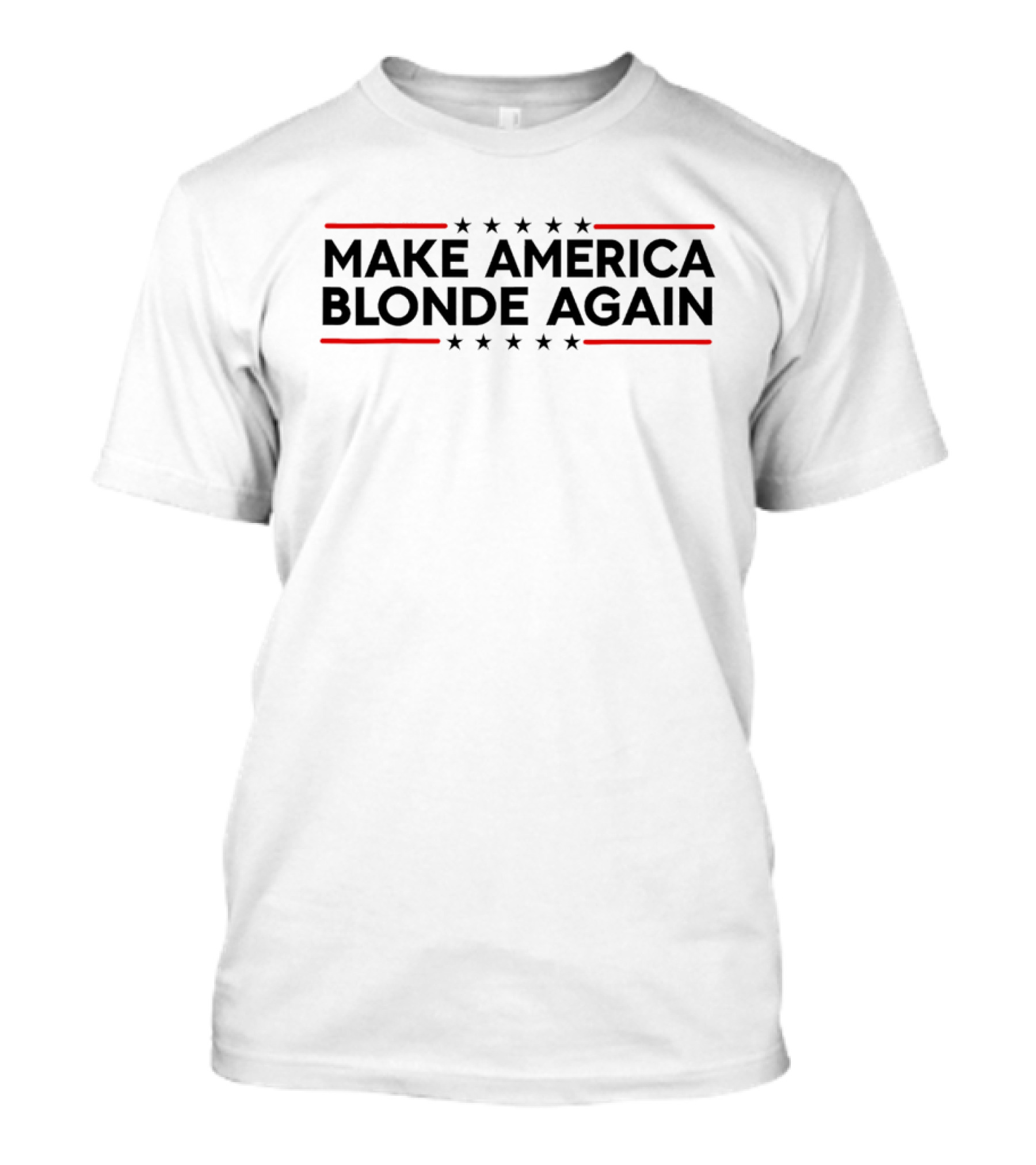 Make America Blonde Again Stars And Stripes T-Shirt