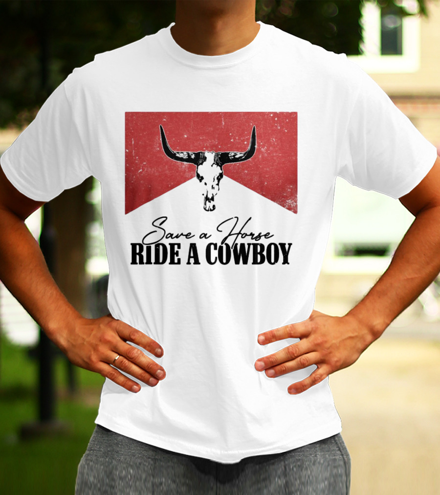 Cowboy Bull Skull Save A Horse Ride A Cowboy Retro Western T-Shirt