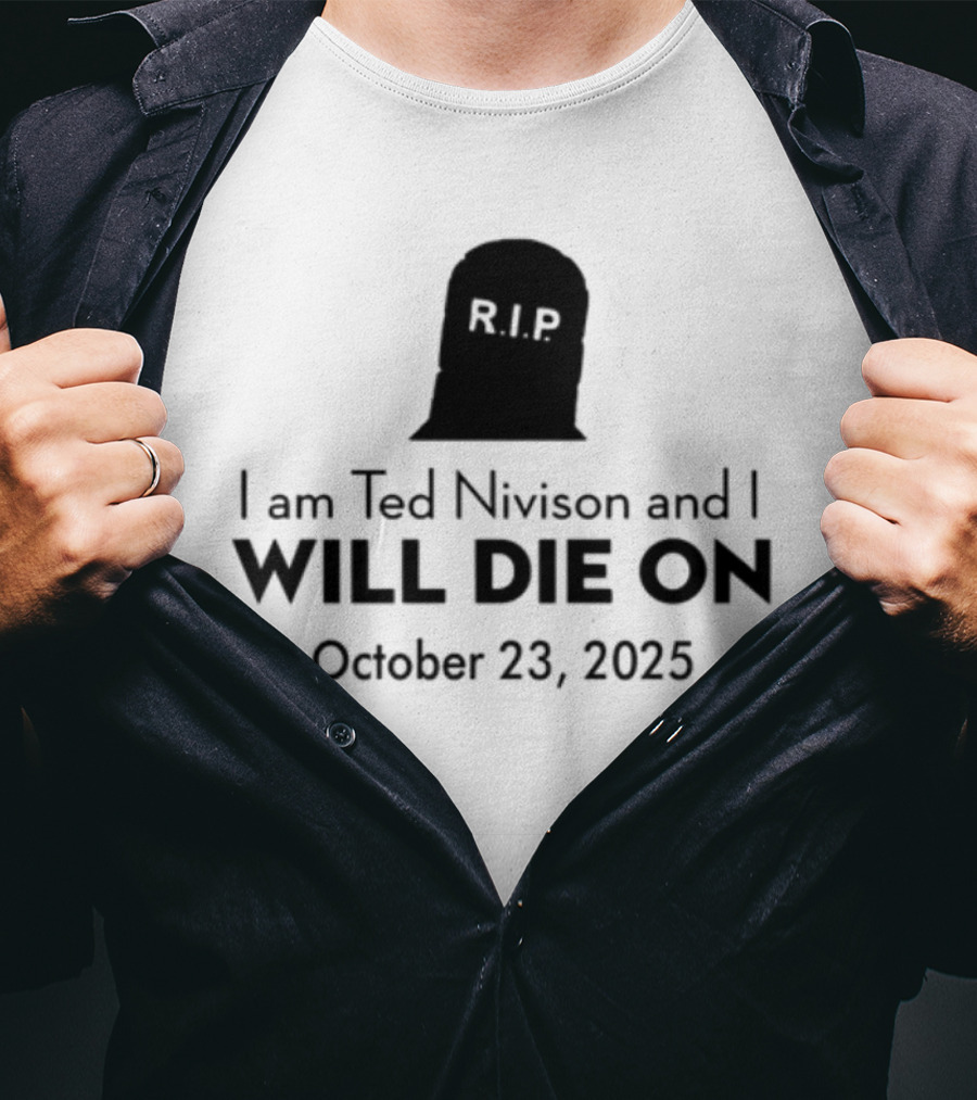 Schlatt I Am Ted Nivison And I Will Die On October 23 2025 Skull Ghost Design T-Shirt