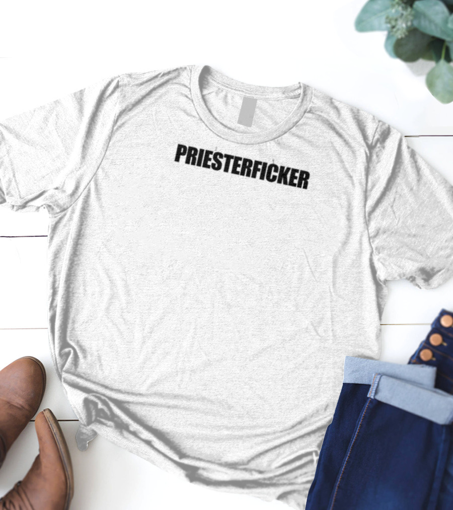 Priesterficker T-Shirt