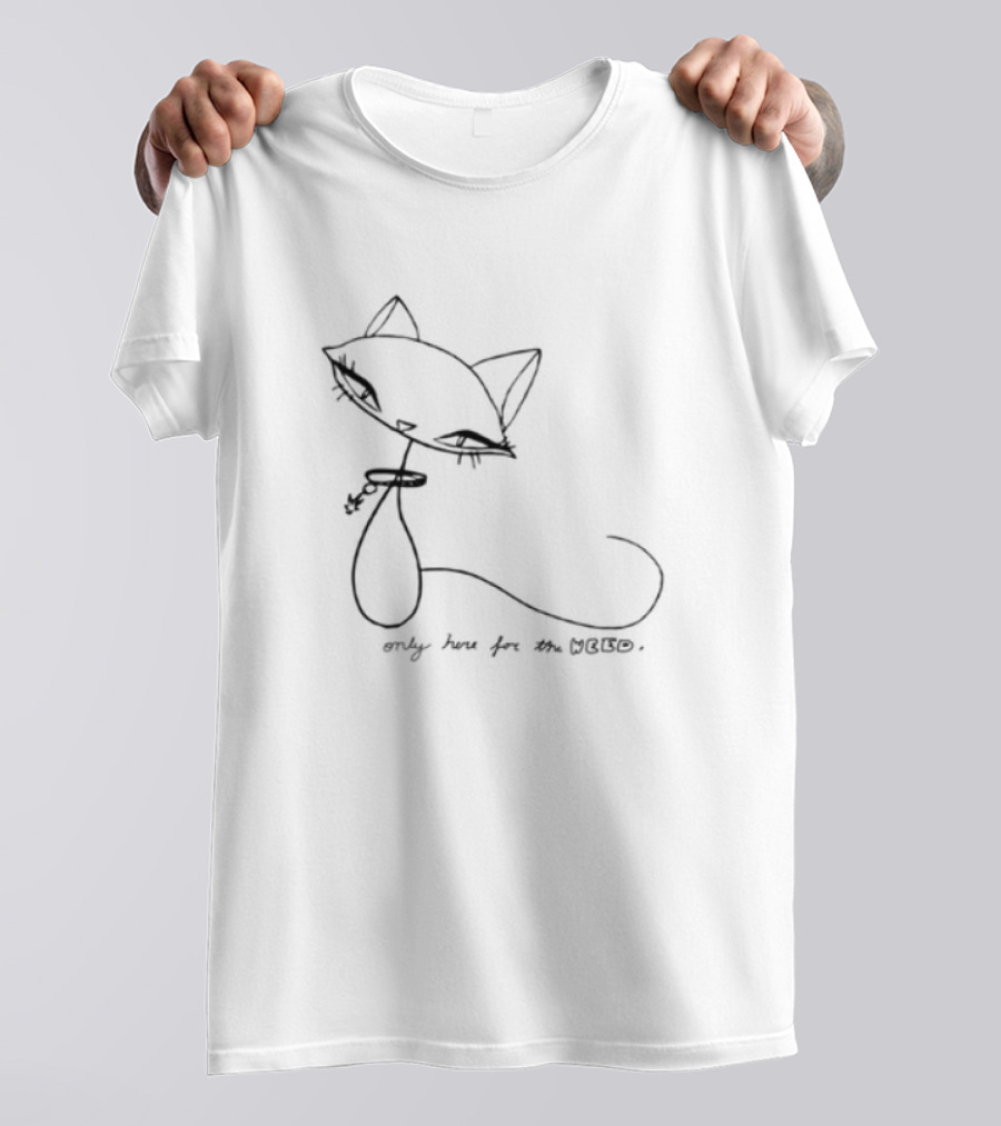 Selffixated Only Here For The Weed Cat Outline T-Shirt