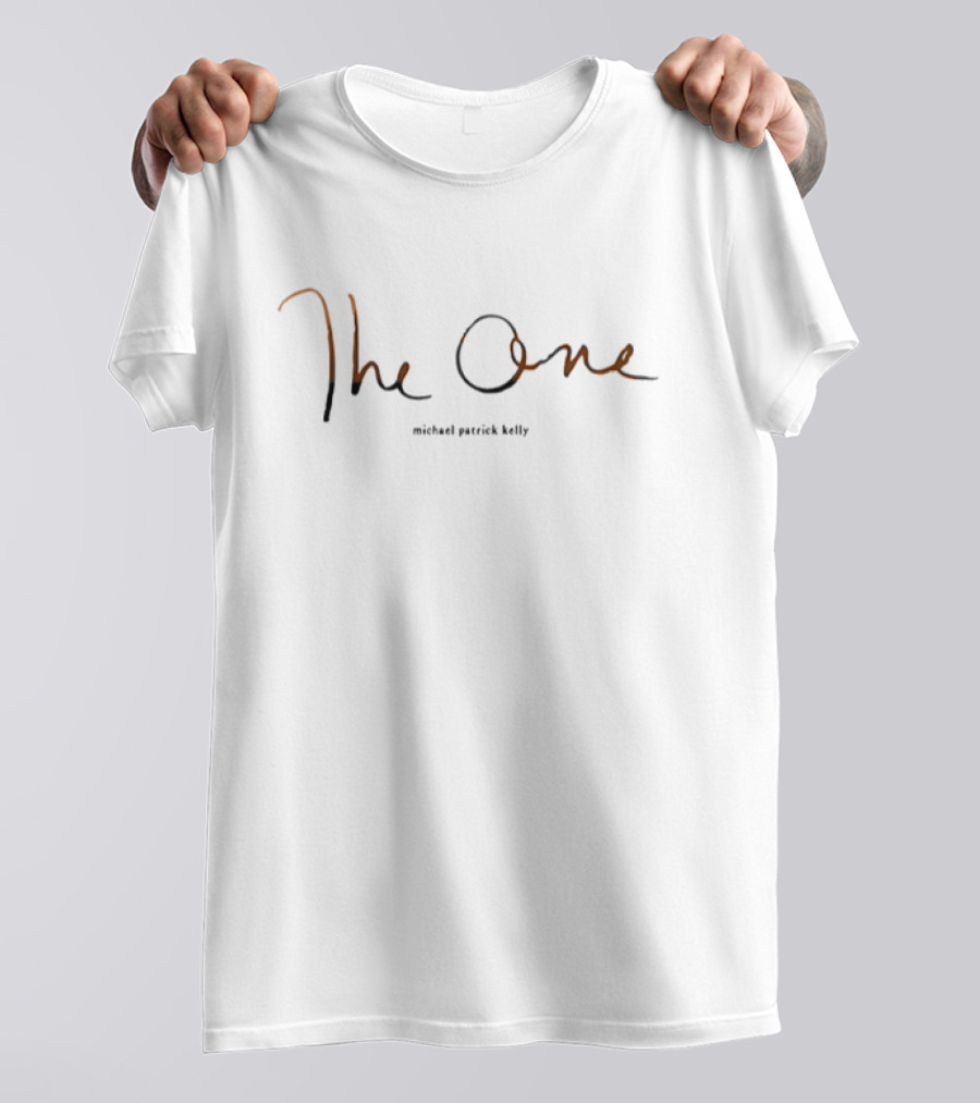 The One Michael Patrick Kelly T-Shirt
