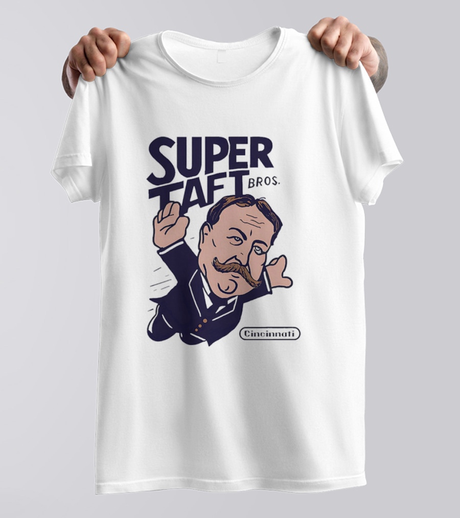 Super Taft Bros Cincinnati Caricature Parody William Howard Taft T-Shirt