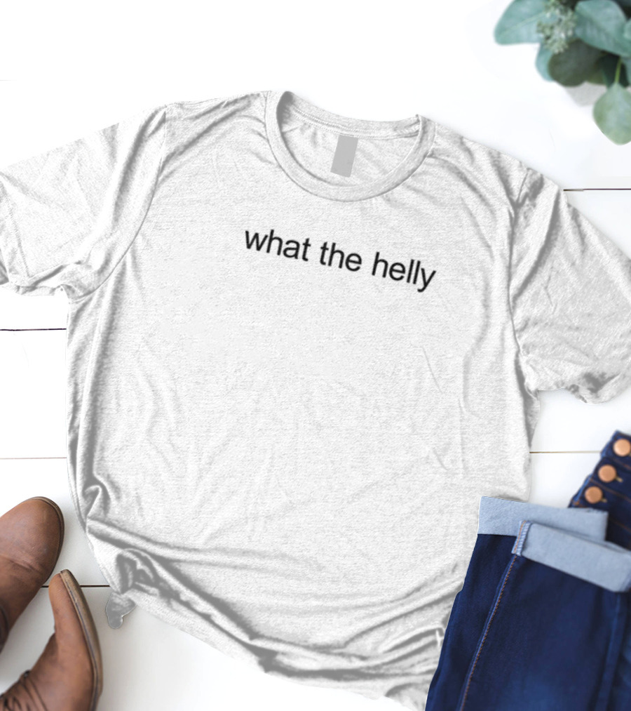 What The Helly T-Shirt