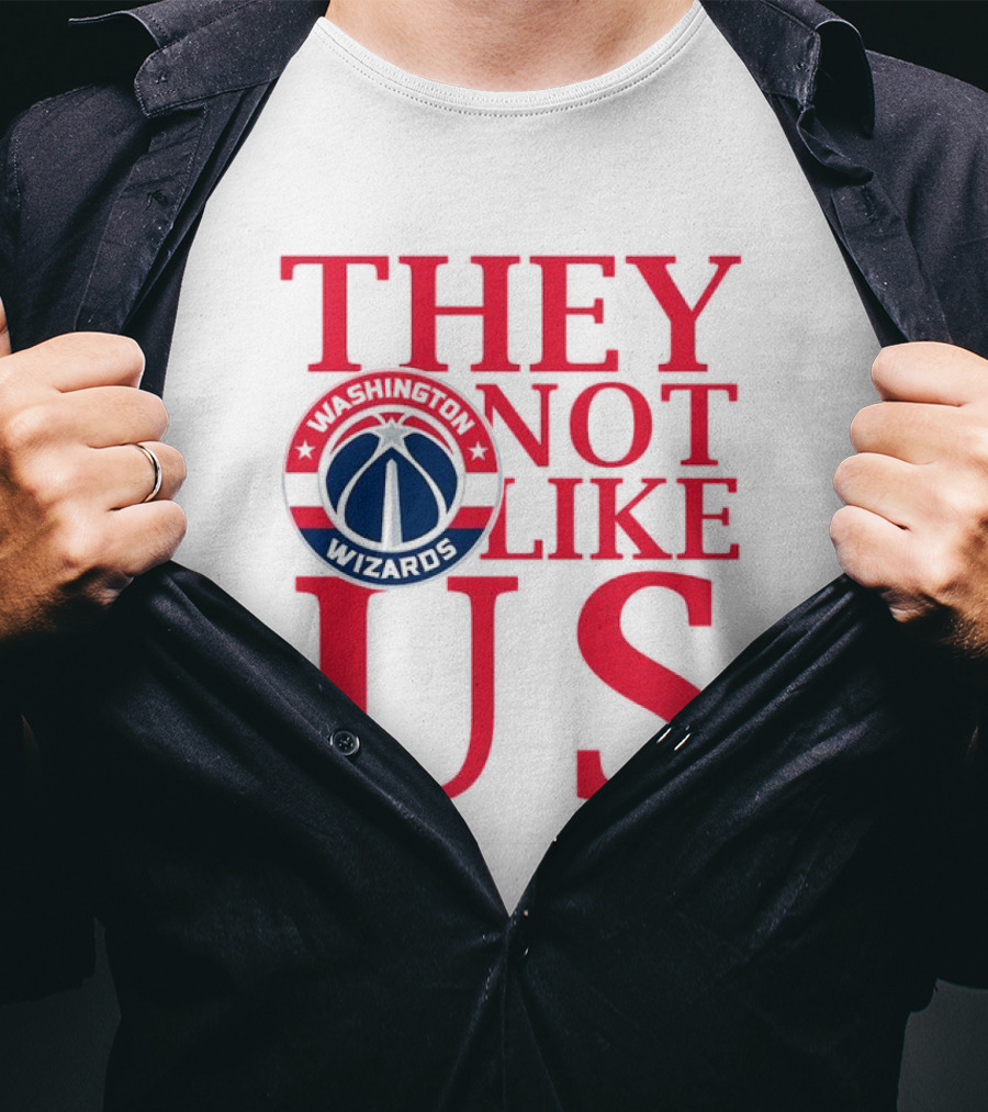 Washington Wizards They Not Like Us Dominance Statement With Iconic Logo T-Shirt