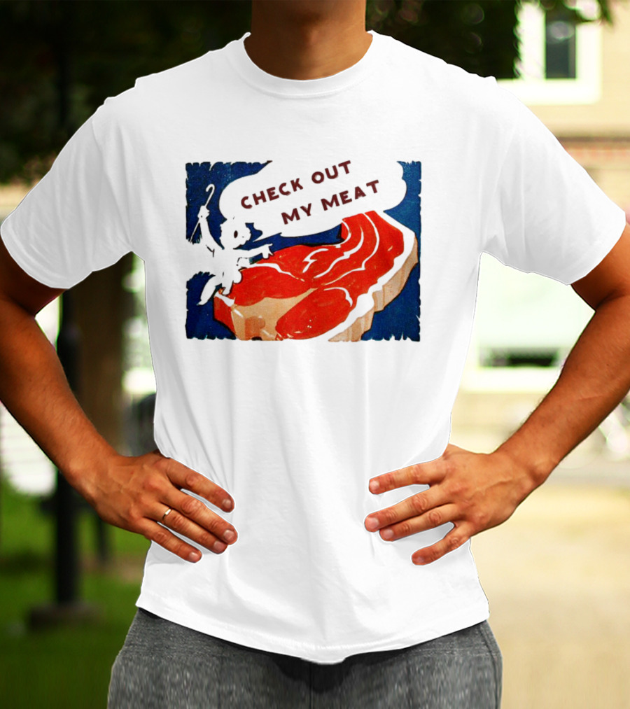 Vintage Check Out My Meat Steak Illustration T-Shirt