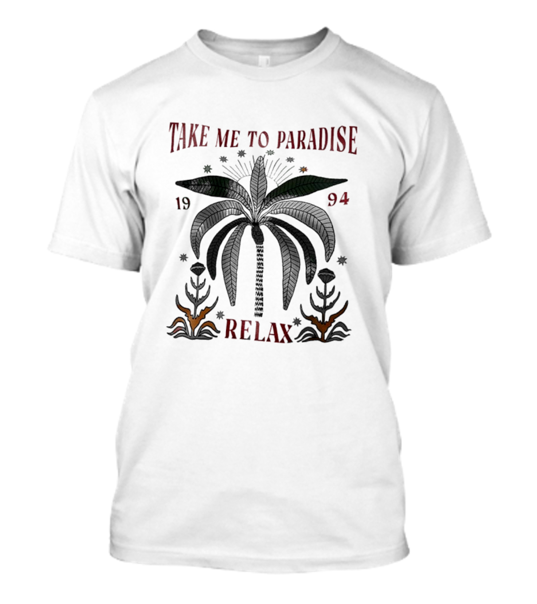 TAKE ME TO PARADISE RELAX 1994 PALM LEAVES AND STARS T-Shirt