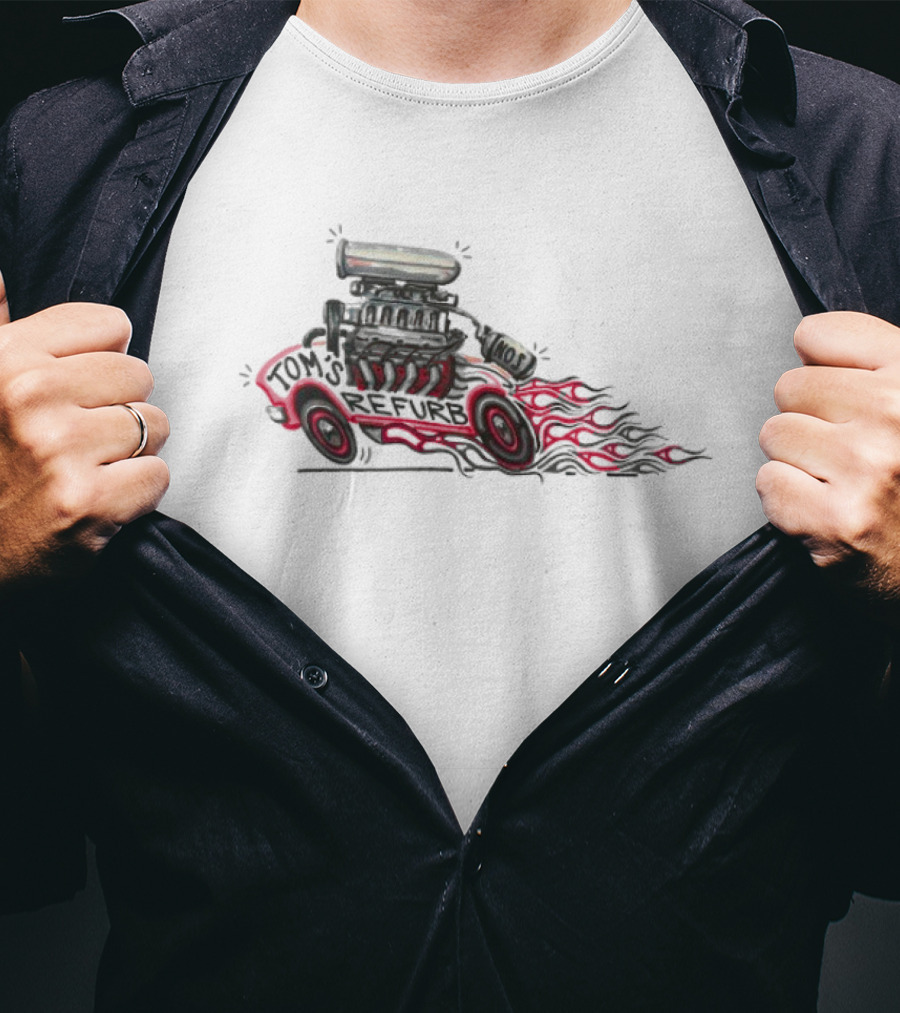 Tom’s Refurb Hot Rod Car Illustration Flames And Engine Art T-Shirt