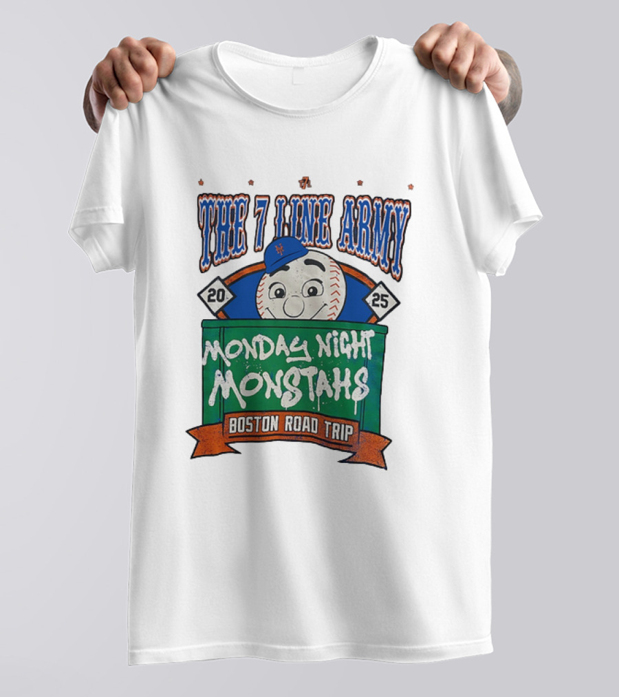 The 7 Line Army 2025 Monday Night Monstahs Boston Road Trip Baseball Mascot T-Shirt