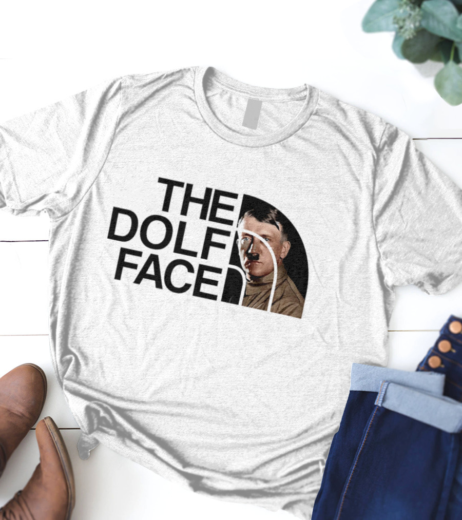 The Dolf Face Adolf Hitler T-Shirt