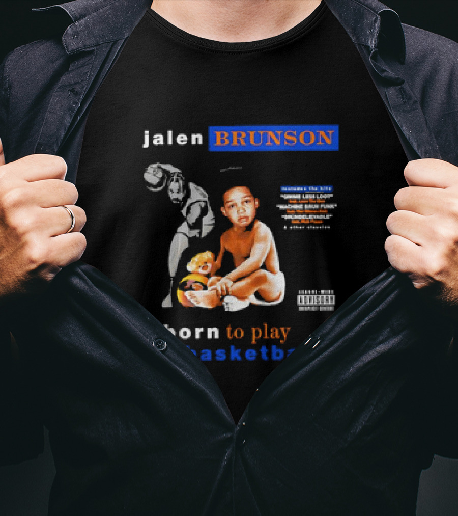 Jalen Brunson Born To Play Basketball NBA Rookie Of The Year Forever A New Yorker T-Shirt