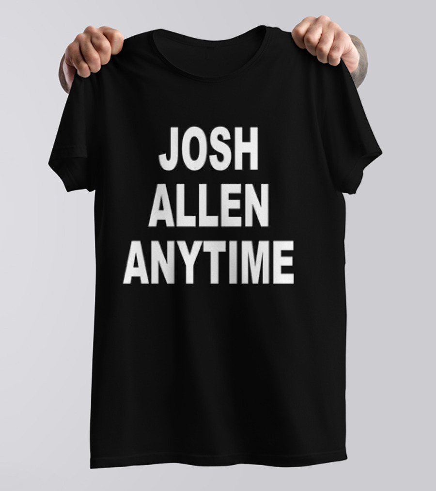 Josh Allen Anytime T-Shirt