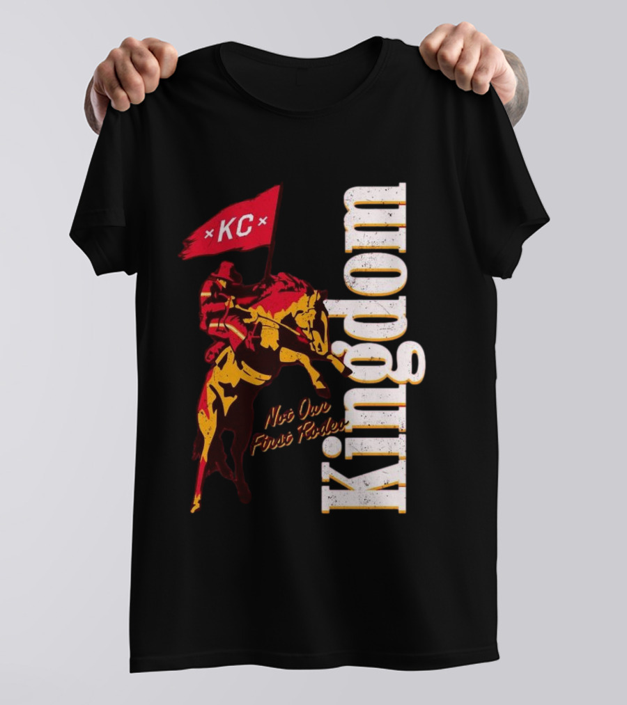 Kansas City Chiefs Not Our First Rodeo Kingdom 2025 T-Shirt