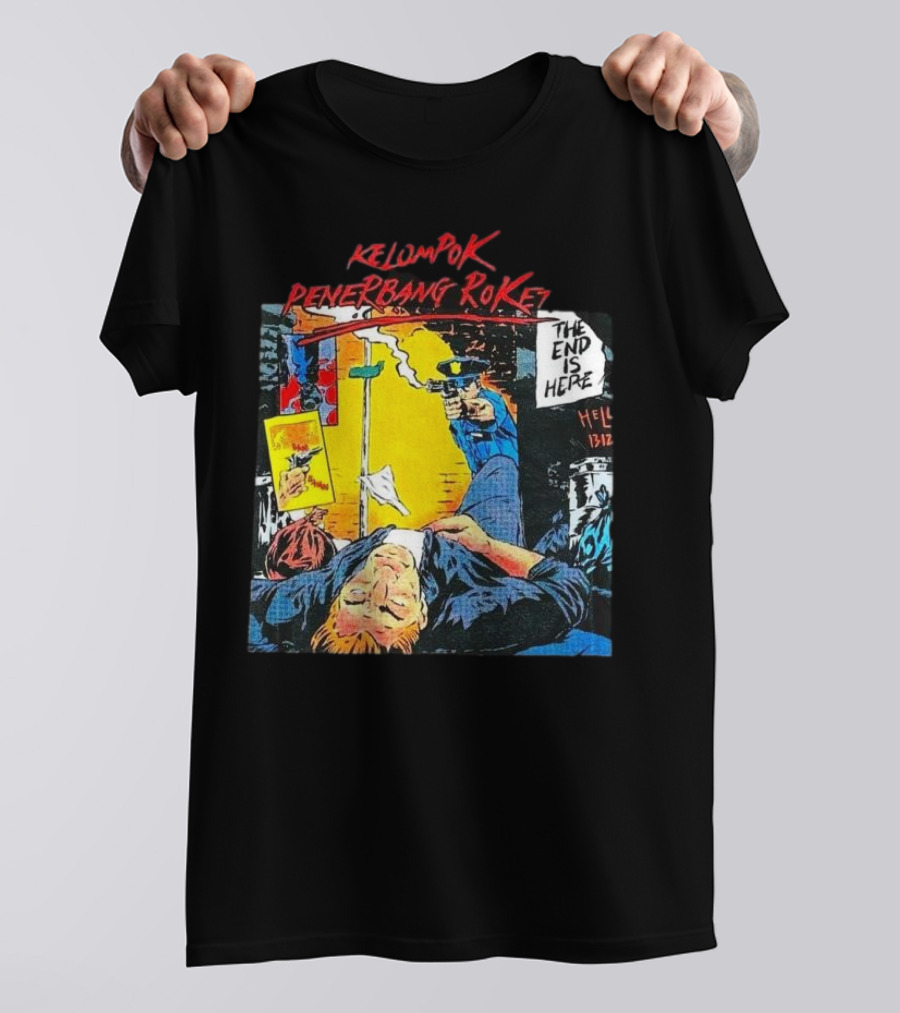 Kelompok Penerbang Roket The End Is Here Mati Muda Comic Style T-Shirt
