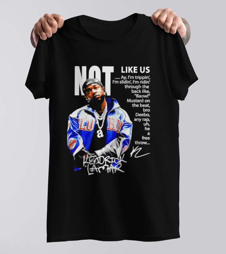 Kendrick Lamar Not Like Us Lyric Love Jacket Signature T-Shirt