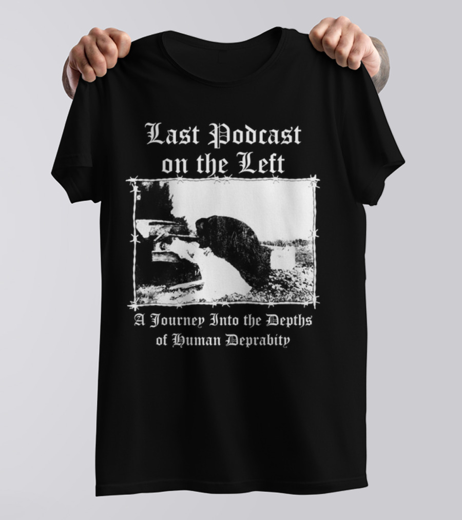 Last Podcast On The Left Cat A Journey Into The Depths Of Human Depravity T-Shirt