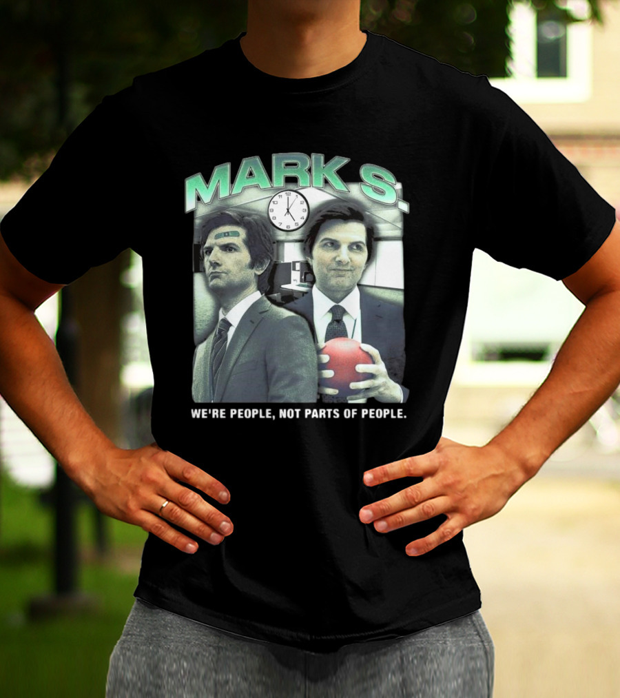 Mark S. Office We're People Not Parts Of People T-Shirt