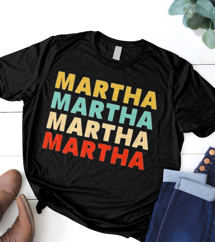 Martha Martha Martha Martha Text Graphic Colorful Block Letters T-Shirt