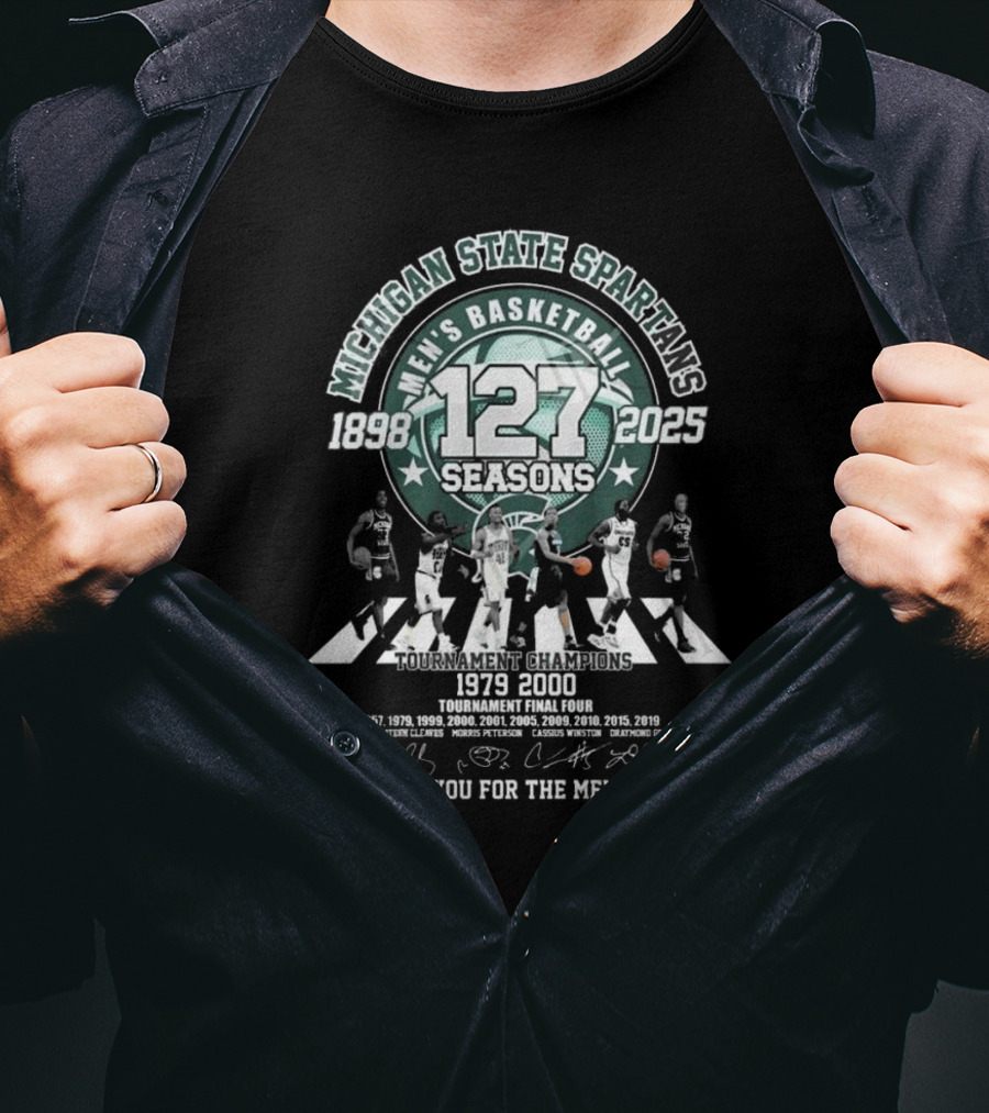 Michigan State Spartans Men's Basketball 127 Seasons 1898-2025 Thank You For The Memories 1979 2000 Signatures T-Shirt