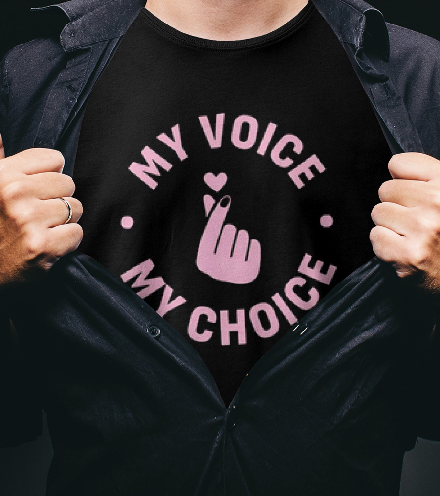 My Voice My Choice Pink Finger Heart Gesture T-Shirt