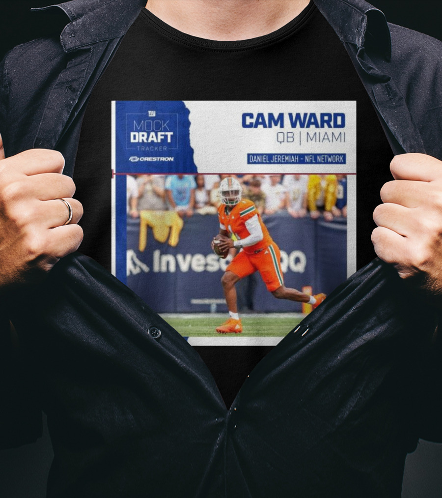 New York Giants Mock Draft Tracker Cam Ward QB Miami Daniel Jeremiah NFL Network T-Shirt