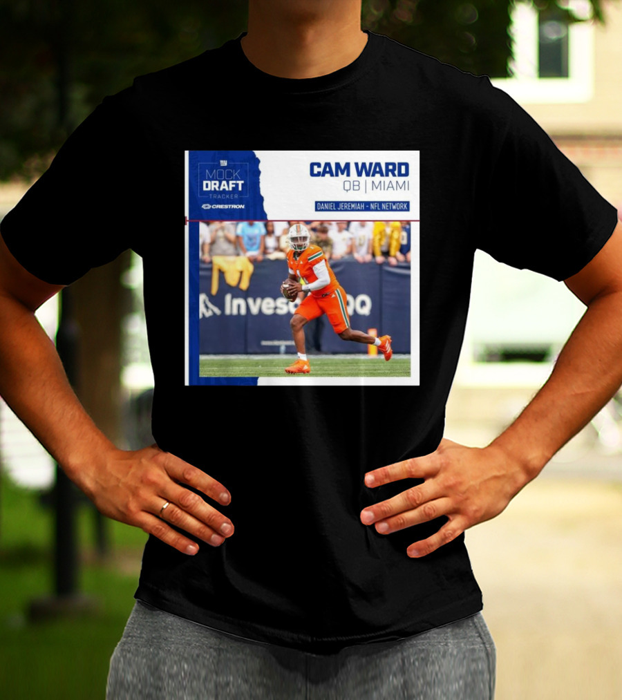 New York Giants Mock Draft Tracker Cam Ward QB Miami Daniel Jeremiah NFL Network T-Shirt