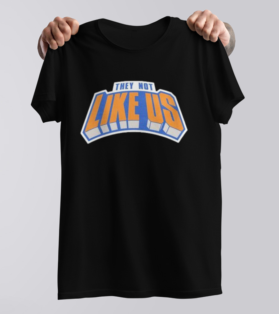 They Not Like Us New York Bold Typography T-Shirt