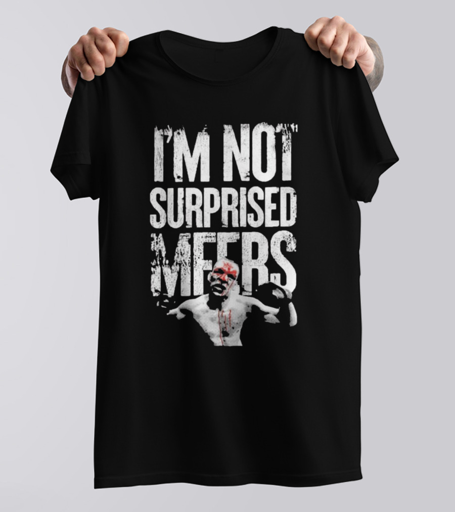 I'm Not Surprised MFers Vintage 2025 T-Shirt