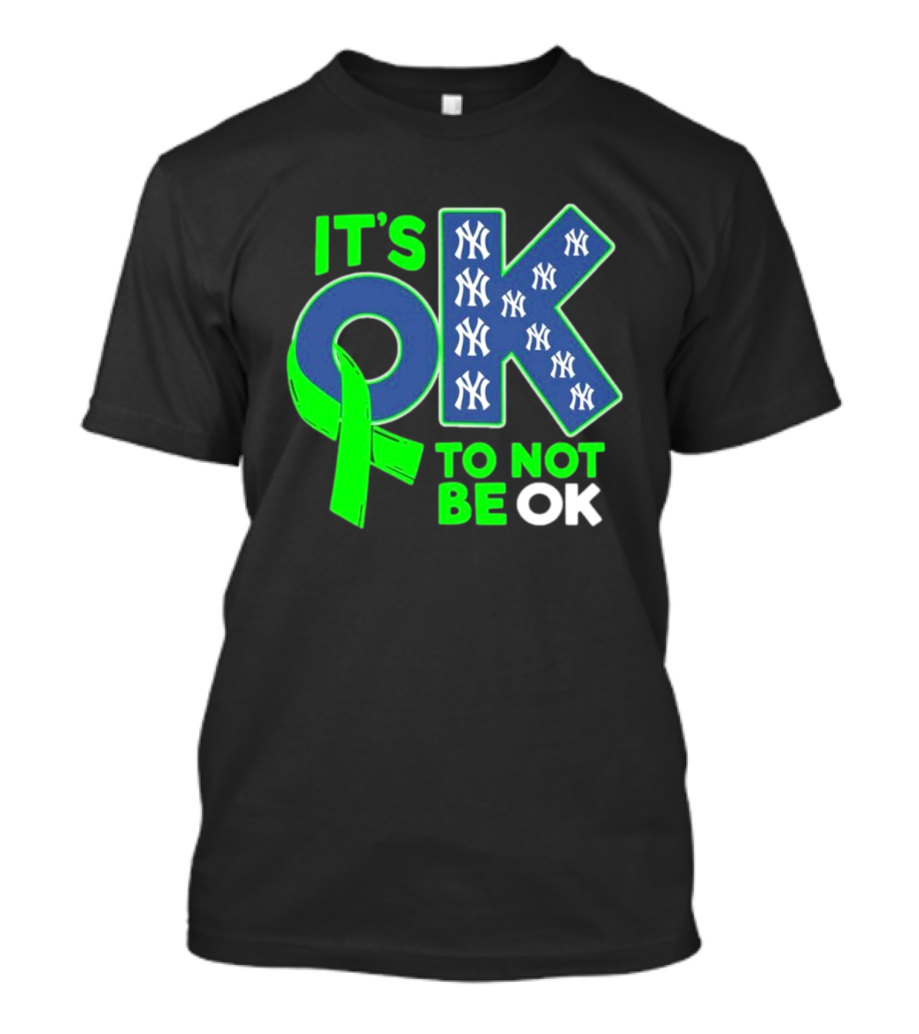 New York Yankees It's OK To Not Be OK Mental Health Awareness Ribbon T-Shirt