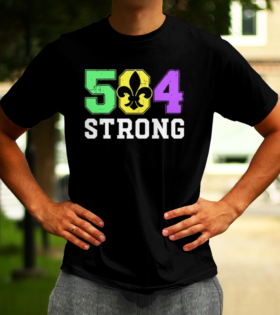 New Orleans 504 Strong Fleur-de-Lis Green Yellow Purple T-Shirt