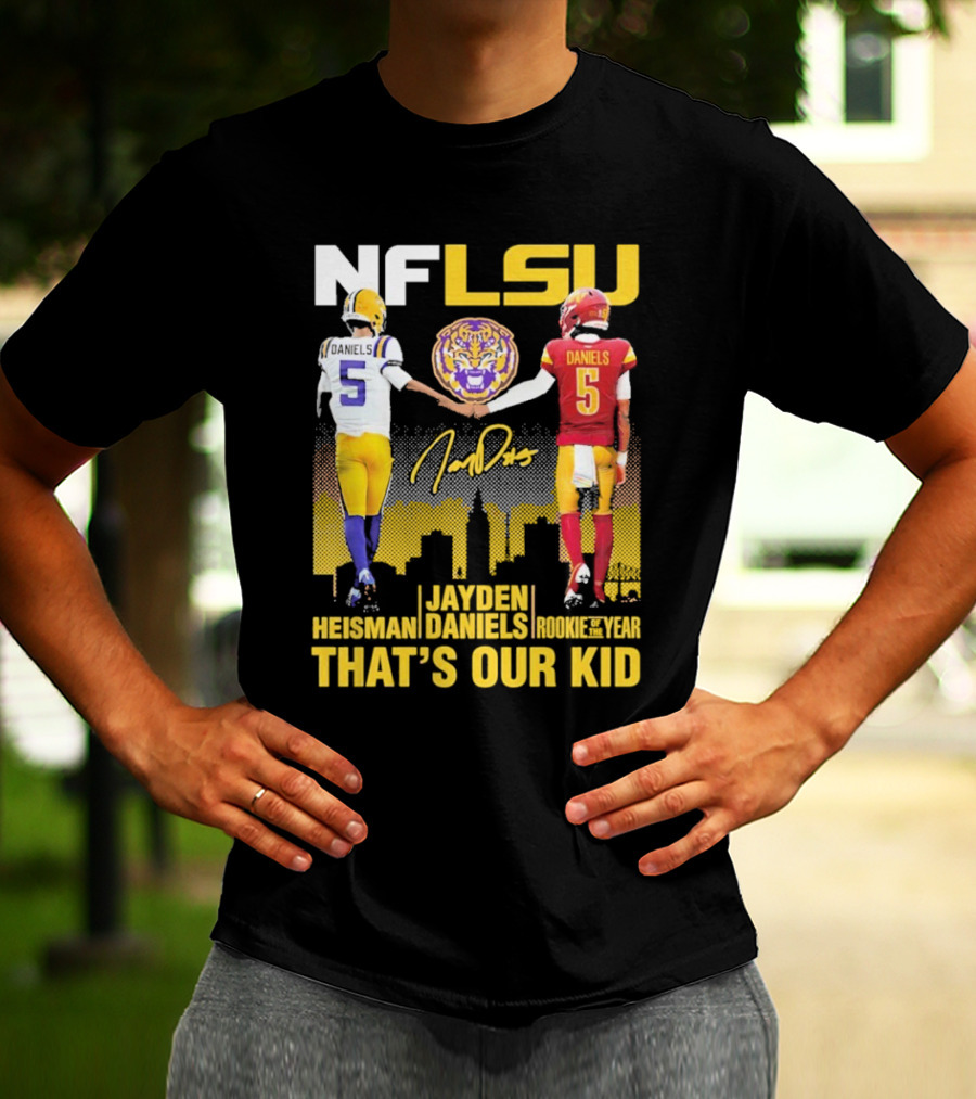 NFLSU Jayden Daniels That's Our Kid Quarterback Tiger Symbol T-Shirt