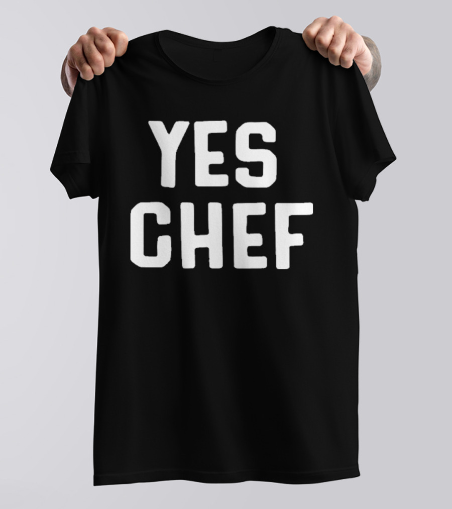 Nice Yes Chef T-Shirt
