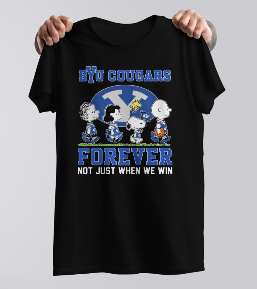 BYU Cougars Peanuts Characters Forever Not Just When We Win T-Shirt